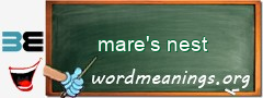 WordMeaning blackboard for mare's nest